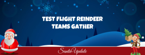 Test Flight Reindeer Gather