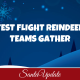 Test Flight Reindeer Gather
